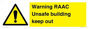 Warning RAAC Unsafe building keep out